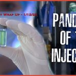 The Pandemic Of The Injected: As The COVID Narrative Implodes The White House Doubles Down On Lies