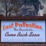 An Update on East Palestine: How Chemical Cleanup Leads to Harmful Exposure