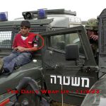 The Open Secret Of Israel’s Use Of Human Shields & The Deliberate Targeting Of Palestinian Civilians