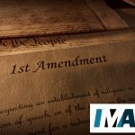 IMA: Free Speech or Limited Speech – There Are No Other Choices